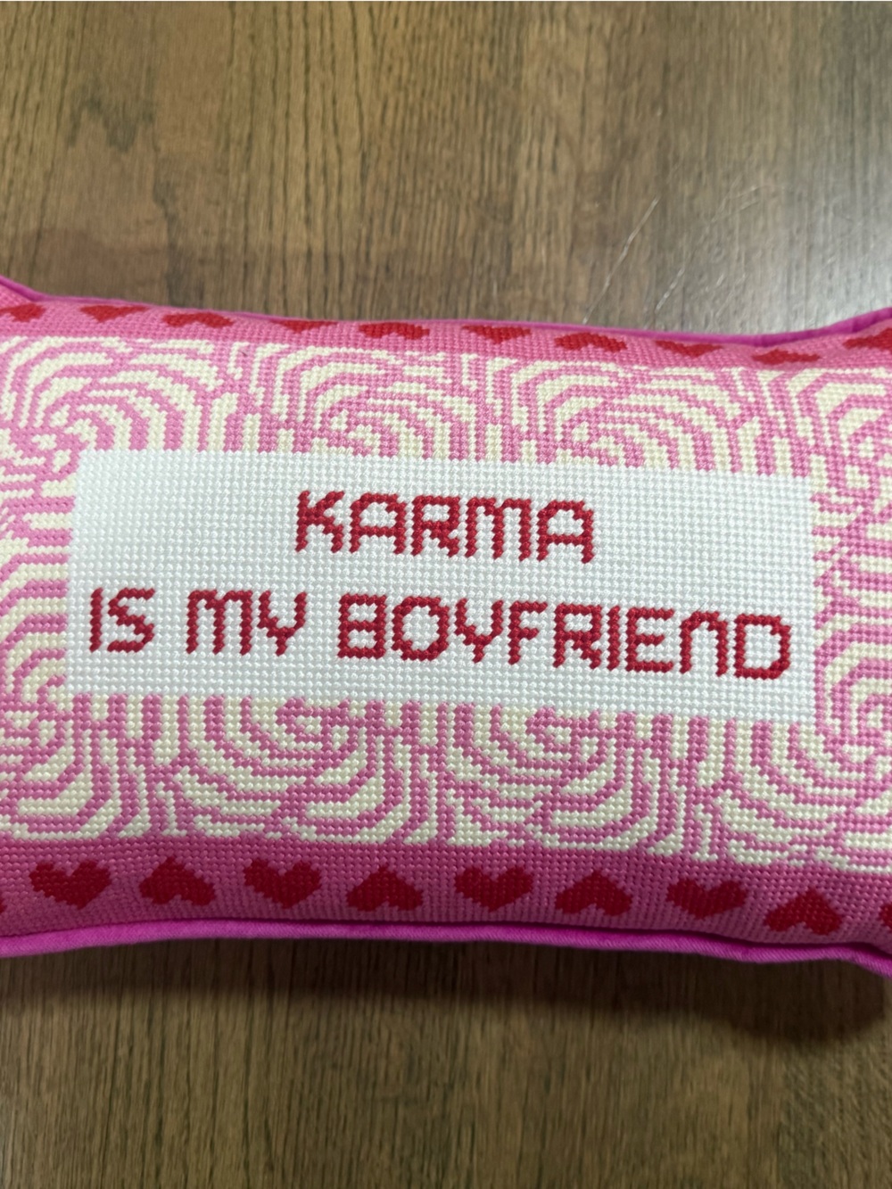 New Furbish Karma Is My Boyfriend Pink Needlepoint Pillow